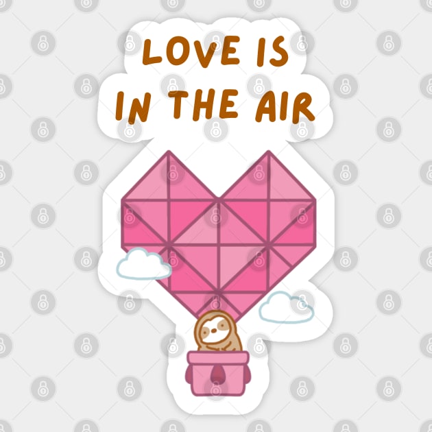 Love is in the Air Hot Air Balloon Sloth Sticker by theslothinme